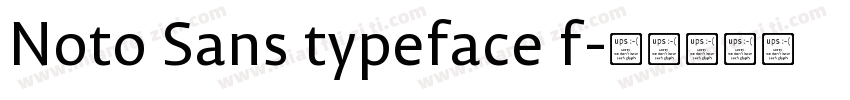 Noto Sans typeface f字体转换